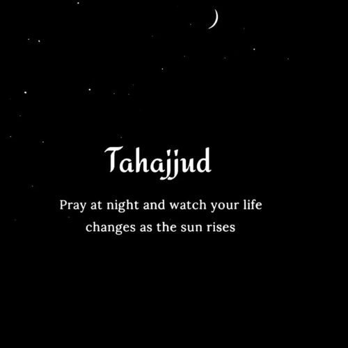 35 Deep Tahajjud Quotes Night Prayer With Images Islamtics