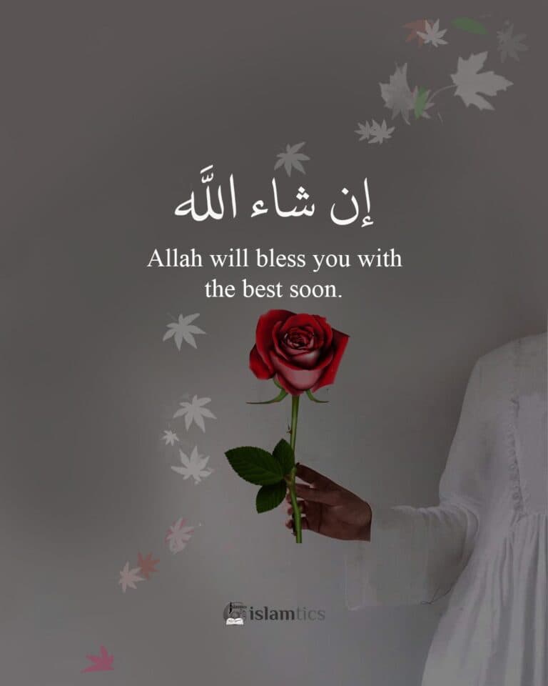 Allah will bless you with the best. Inshaallah