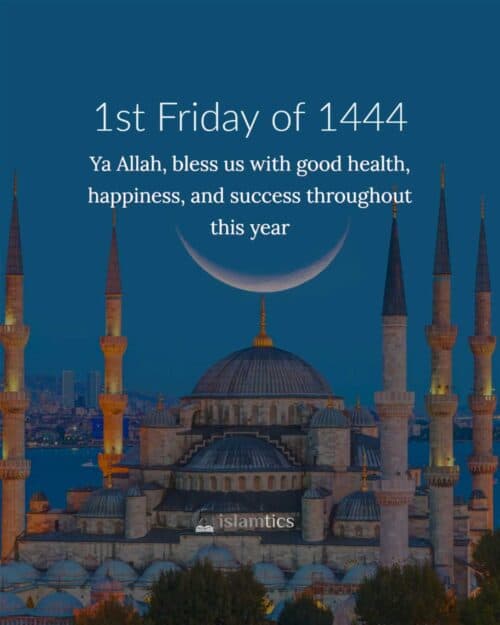 Ya Allah, bless us with good health, happiness, and success throughout this year