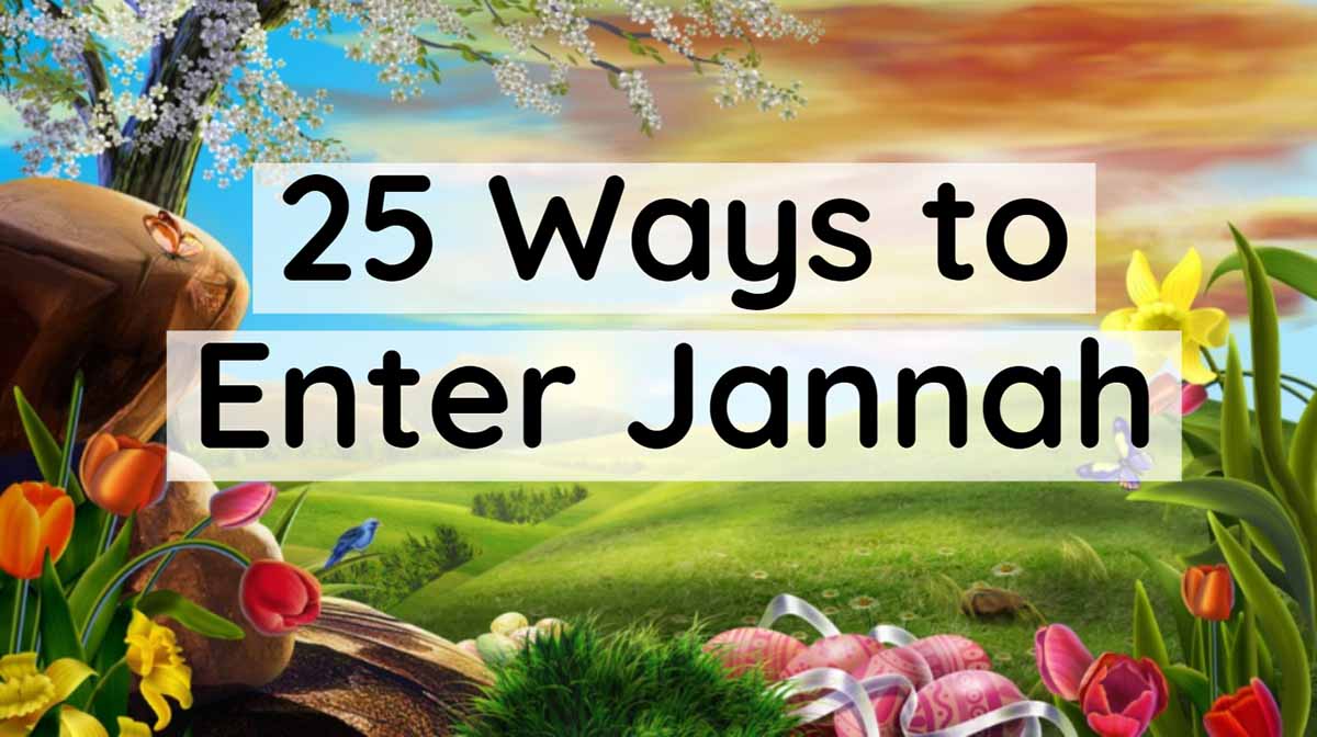 31-ways-to-enter-jannah-with-6-powerful-dua-islamtics