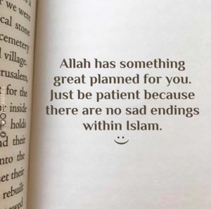 there are no sad endings within Islam.