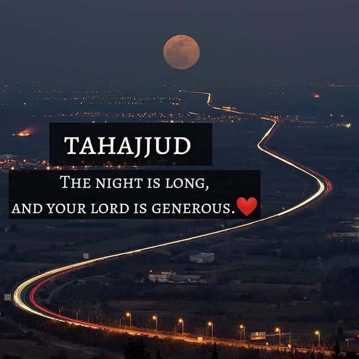 The night is long and your lord is generous