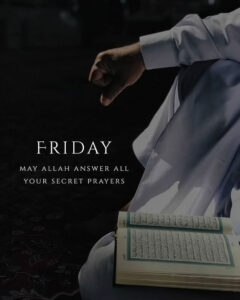 May Allah answer all your secret prayers