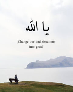 Change our bad situations into good