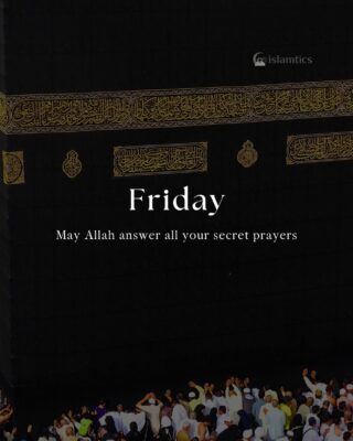 May Allah answer all your secret prayers