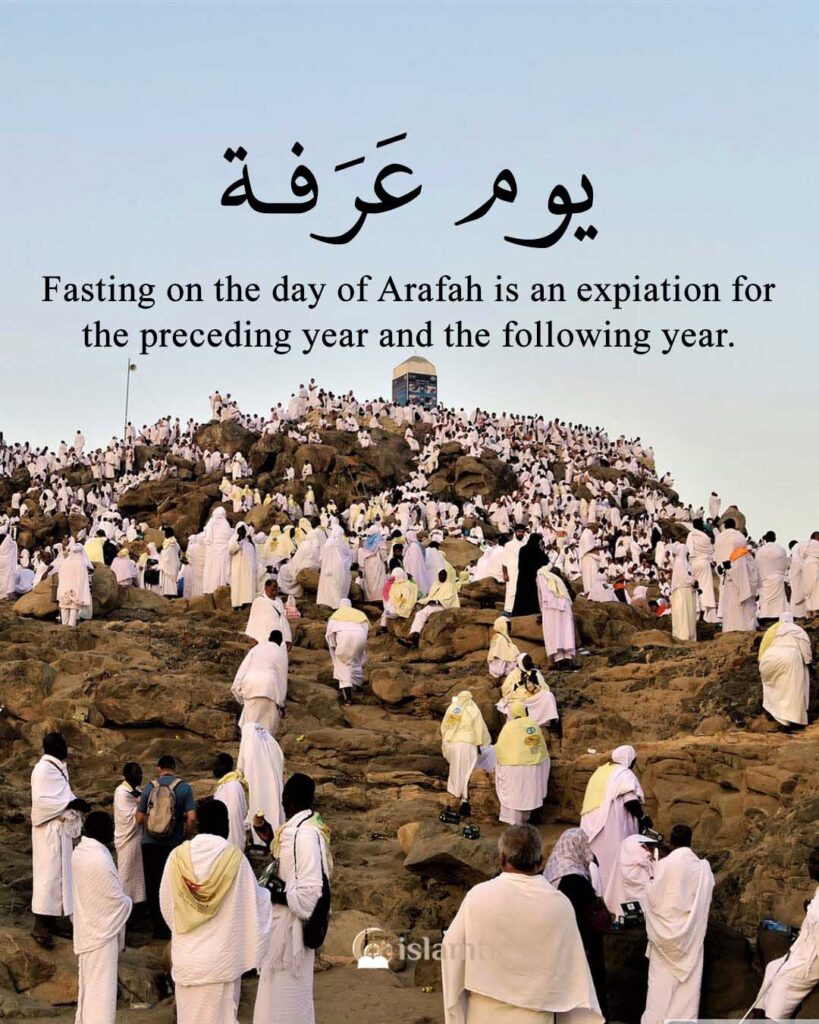 Fasting on the day of Arafah is an expiation for the preceding year and