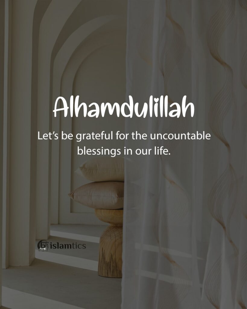 Uncountable blessings in our life.
