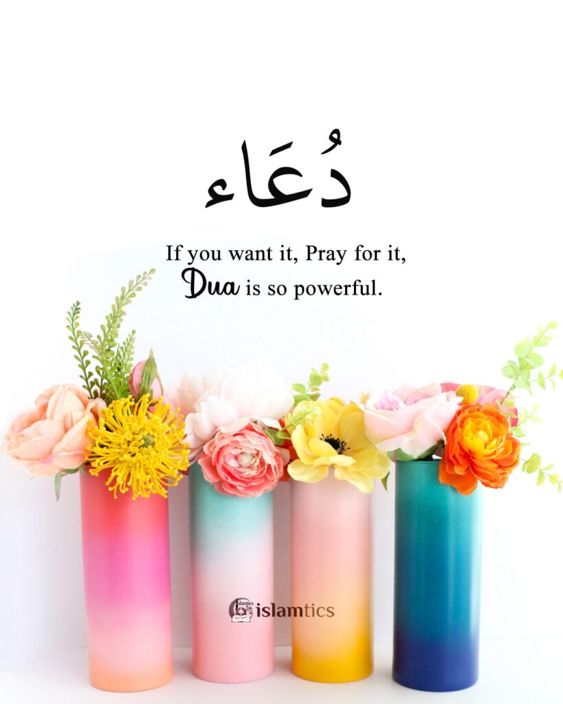 If you want it, Pray for it, Dua is so powerful.