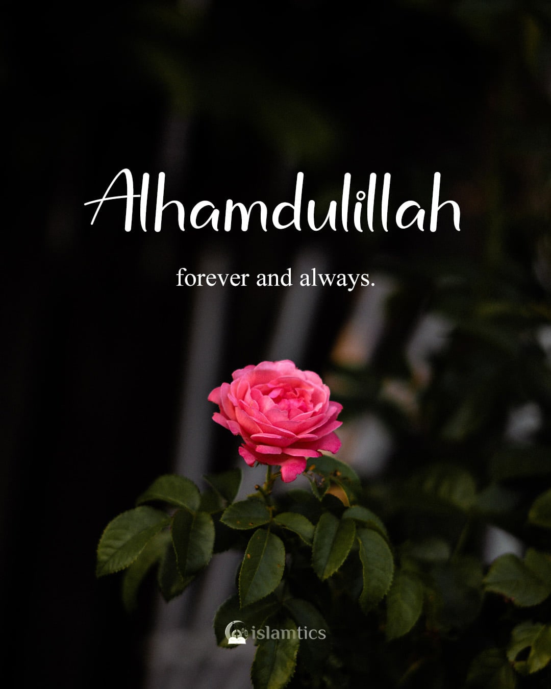 alhamdulillah-forever-and-always-islamtics