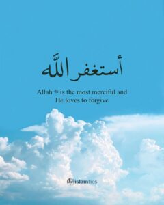 Allah ﷻ is the most merciful and He loves to forgive