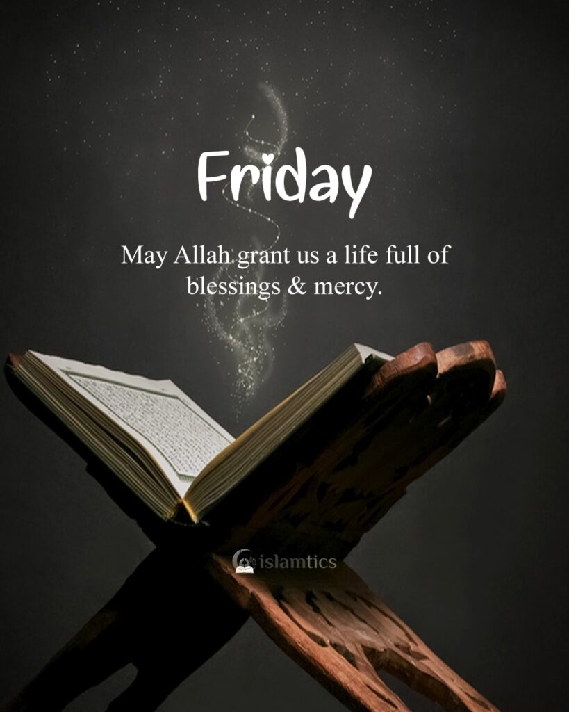 May Allah grant us a life full of blessings & mercy.