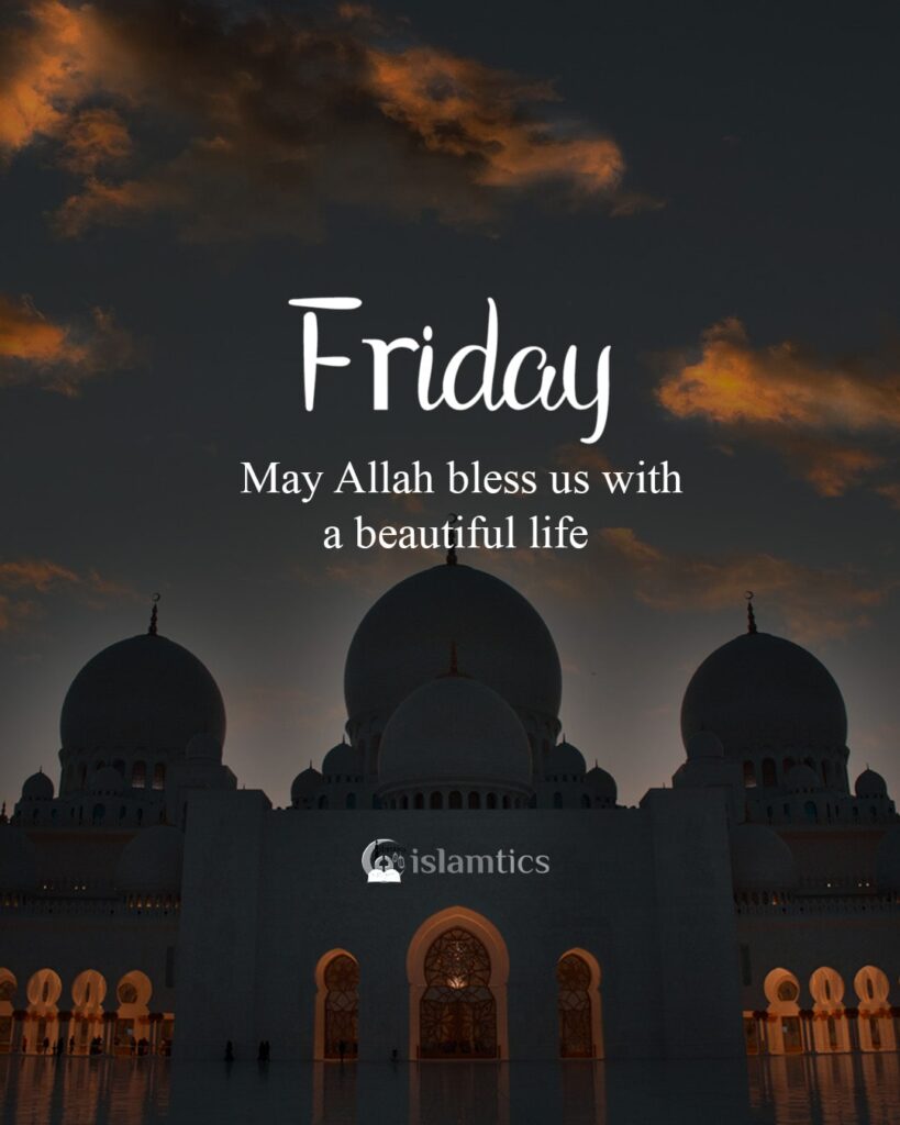 May Allah bless us with a beautiful life