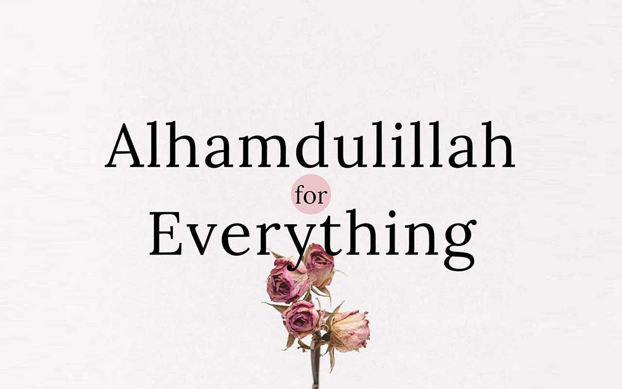 90+ Deep Alhamdulillah Quotes in English (With Images) | islamtics