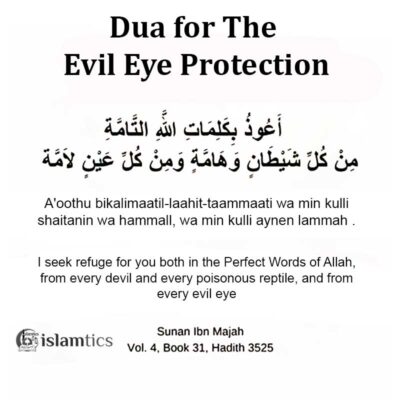 6 Powerful Dua for Evil Eye Protection from Hadith & The Quran | islamtics