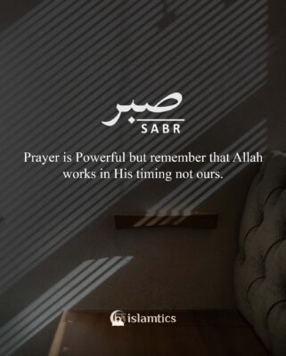 Prayer is Powerful but remember that Allah works in His timing not ours.