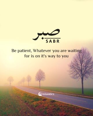 Be patient, Whatever you are waiting for is on it's way to you