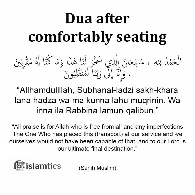 Dua after comfortably seating