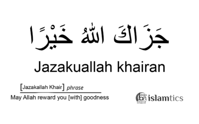 Jazakallah Khair or Jazakallah Khairan Meaning & How to Reply Nicely.