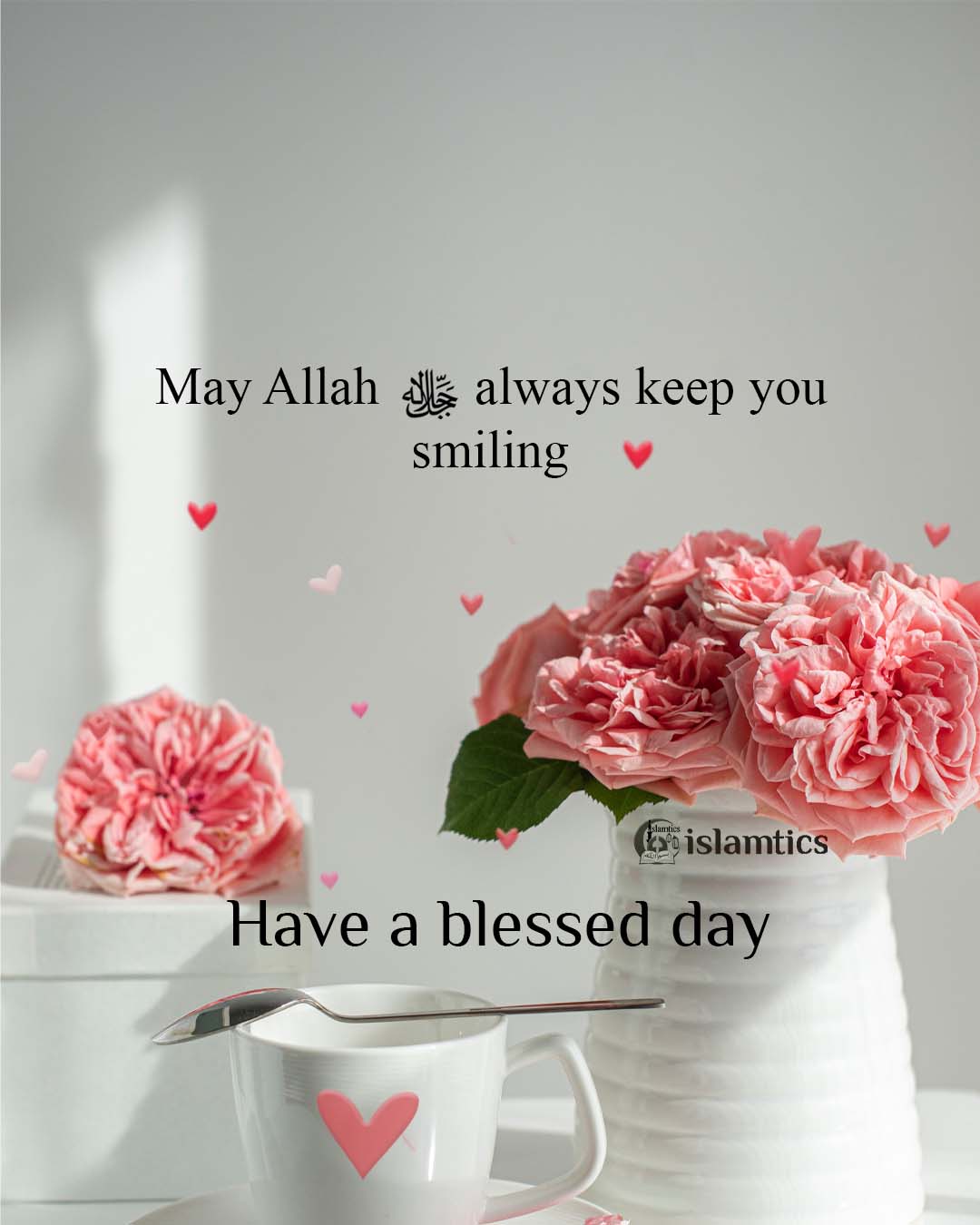 May Allah Always Keep You Smiling Islamtics may-allah-always-keep-you-smiling-islamtics