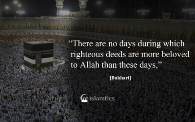 8 Things to Do in Dhul Hijjah to Get the most of Allah’s best 10 Days