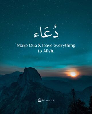 Make Dua & leave everything to Allah.