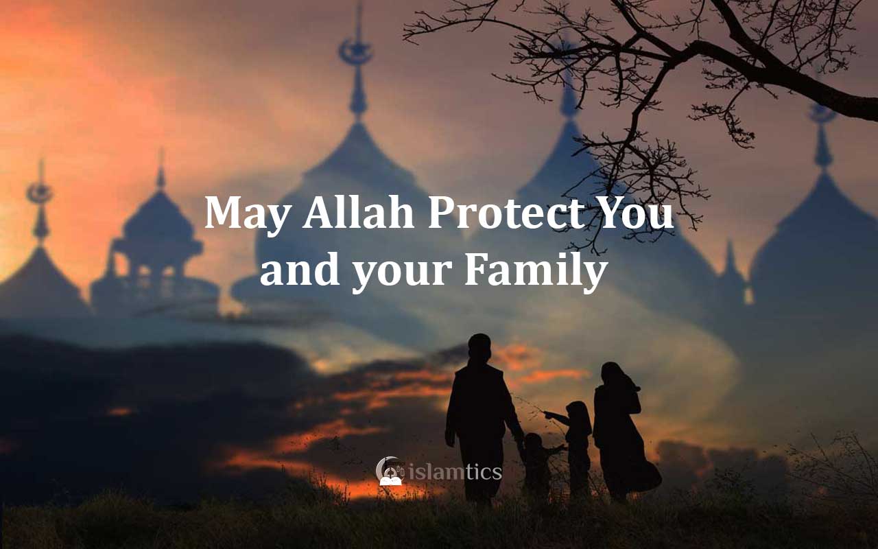 How Do You Say May Allah Protect You