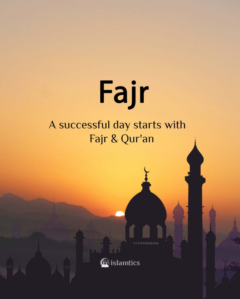 A successful day starts with Fajr & Qur'an