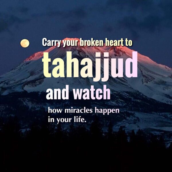 35 Deep Tahajjud Quotes Night Prayer With Images Islamtics