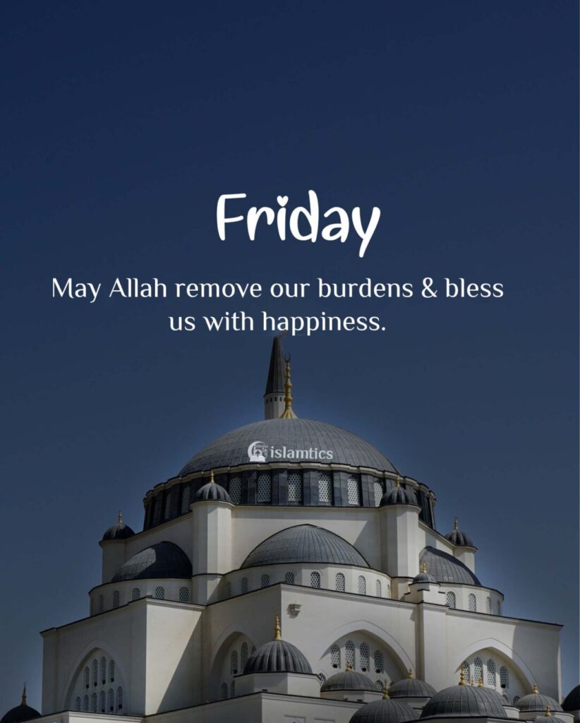 May Allah remove our burdens & bless us with happiness.