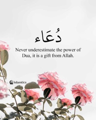 Never underestimate the power of Dua, it is a gift from Allah.