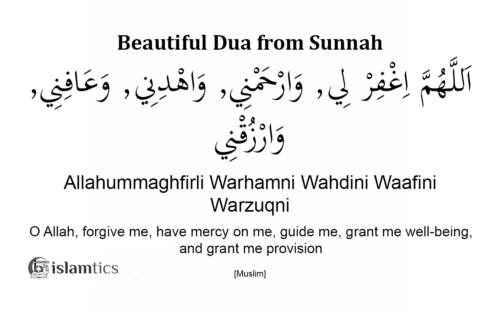 Allahummaghfirli Warhamni Wahdini Warzuqni Full Dua in arabic and meaning