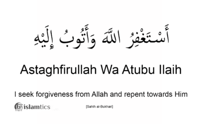 Astaghfirullah Wa Atubu Ilaih meaning in arabic and benefits