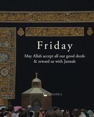 May Allah accept all our good deeds & reward us with Jannah