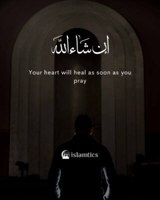 Your heart will heal as soon as you pray