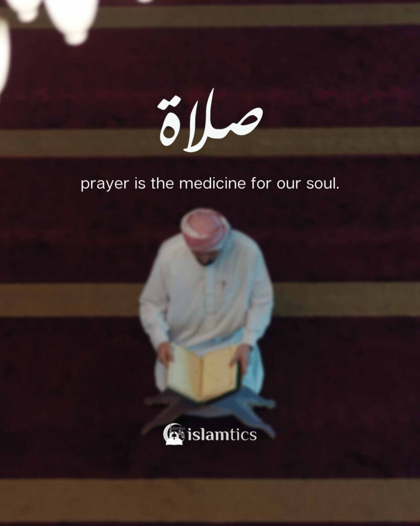 prayer is the medicine for our soul.