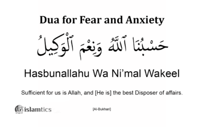 Hasbunallahu Wa Ni’mal Wakeel dua for fear and anxiety
