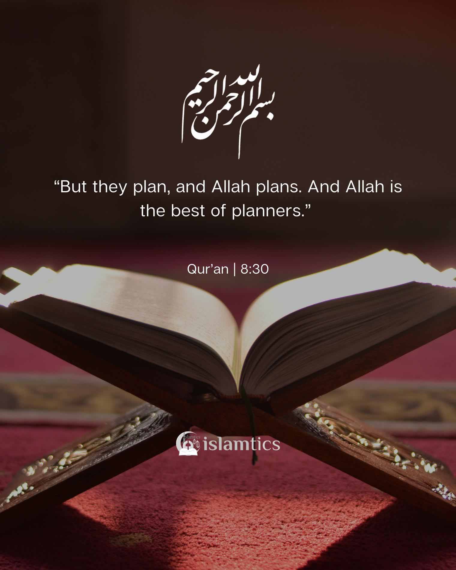 and-indeed-allah-swt-is-the-best-planner-with-images-islamic