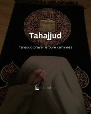 Tahajjud prayer is pure calmness