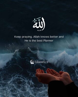 Keep praying. Allah knows better and He is the best Planner