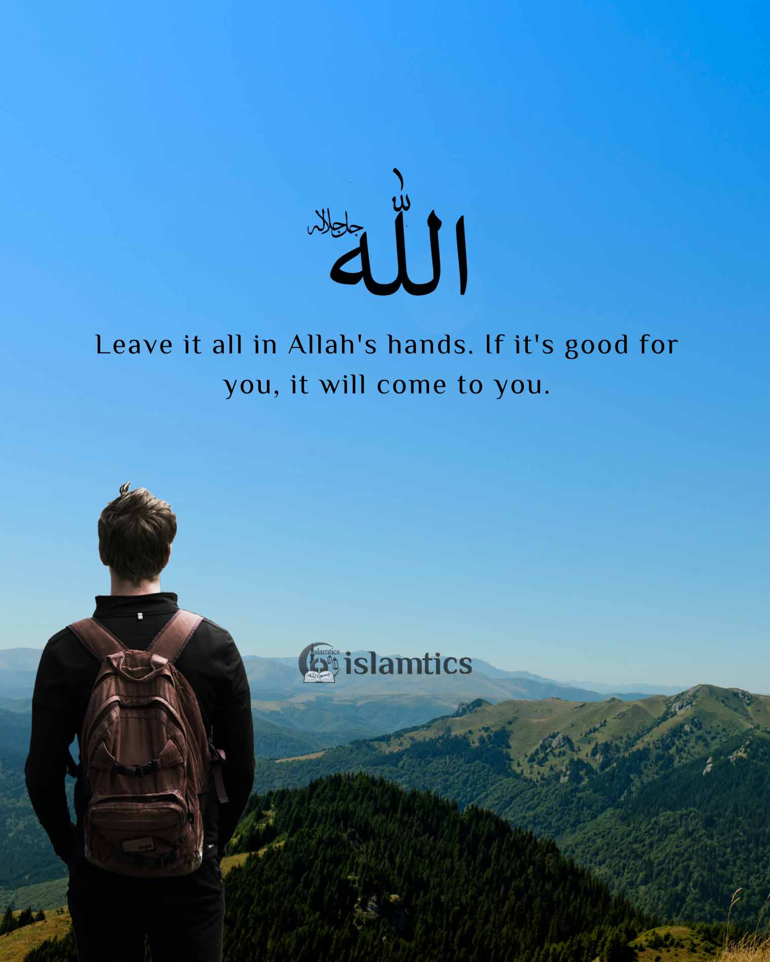 Leave it all in Allah’s hands. If it’s good for you, it will come to you.