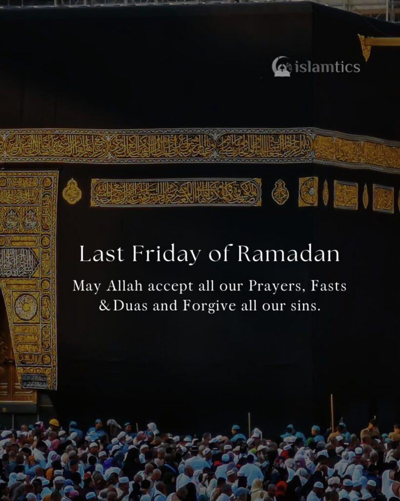 Last Friday of Ramadan