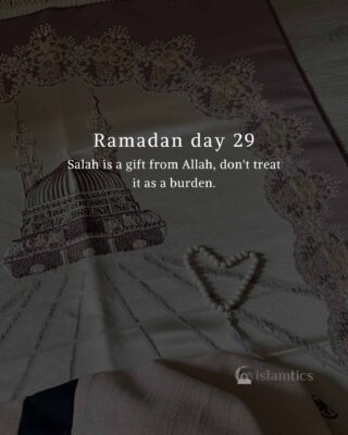 Salah is a gift from Allah, don't treat it as a burden