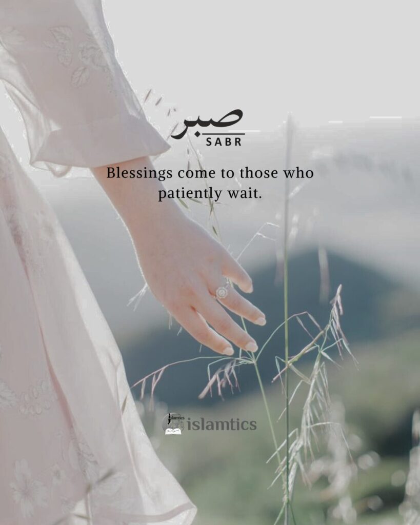Blessings come to those who patiently wait.