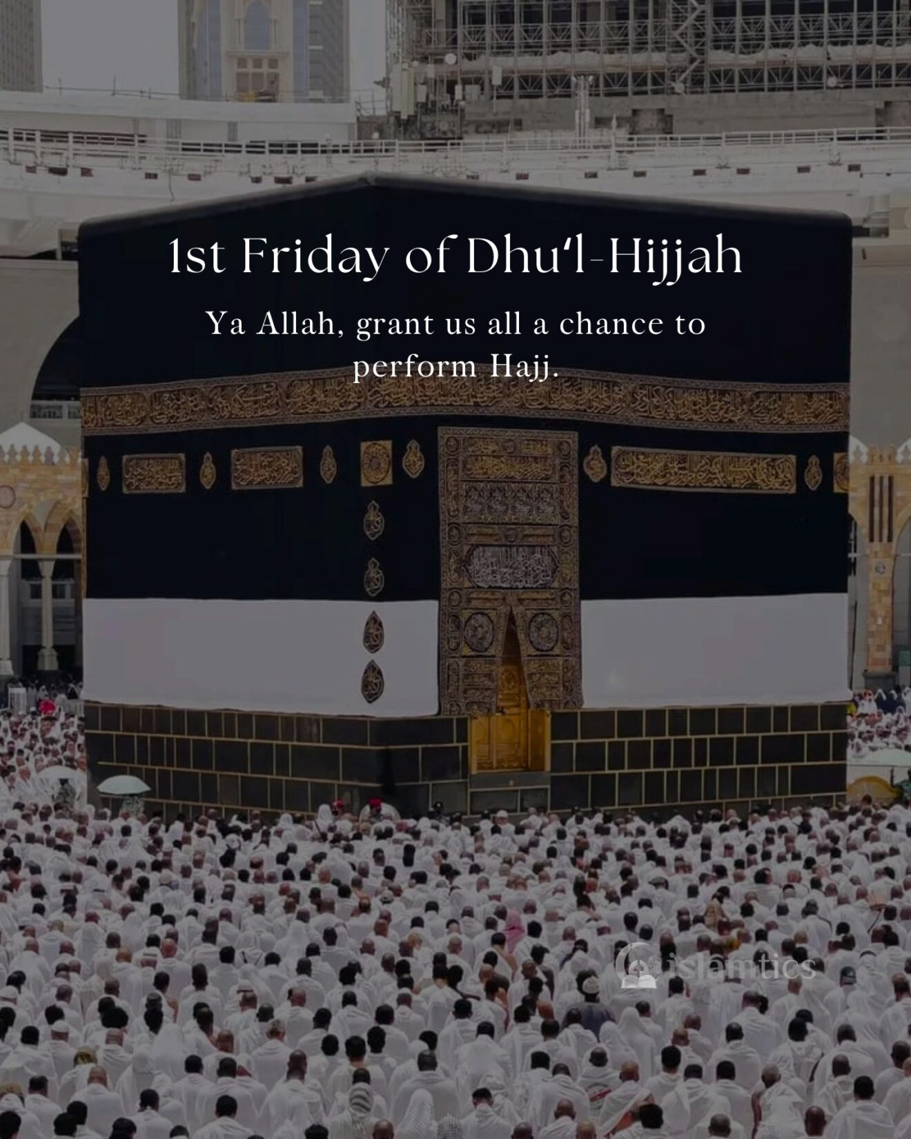 1st Friday of Dhuʻl-Hijjah 1445