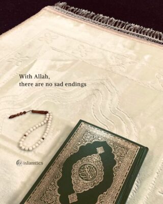 With Allah, there are no sad endings