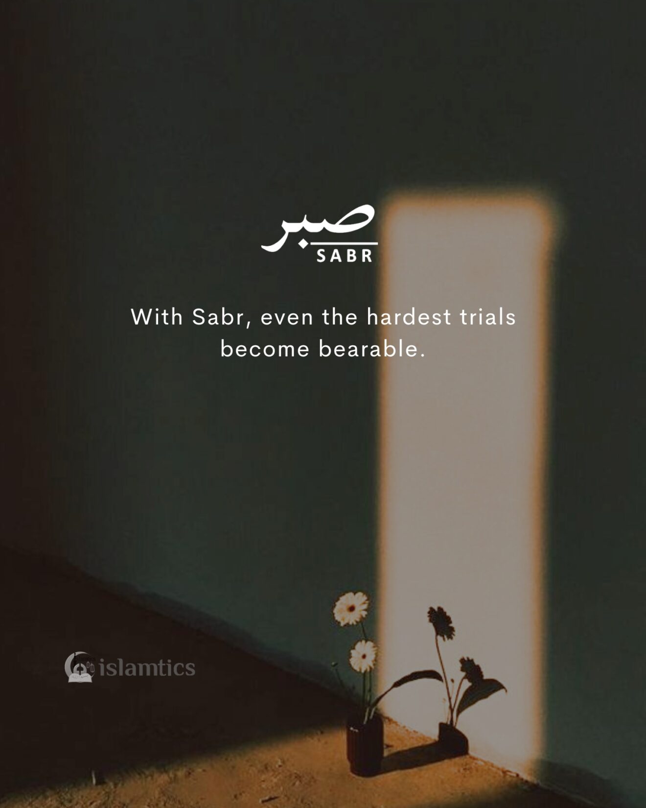 With Sabr, even the hardest trials become bearable.