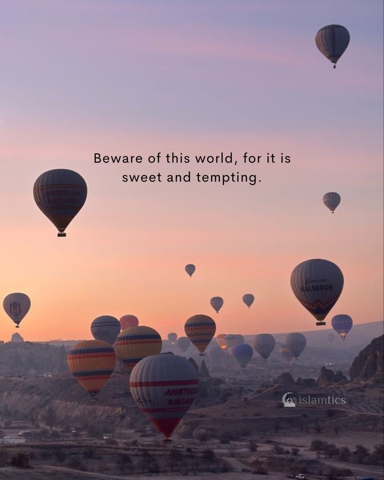 Beware of this world, for it is sweet and tempting.