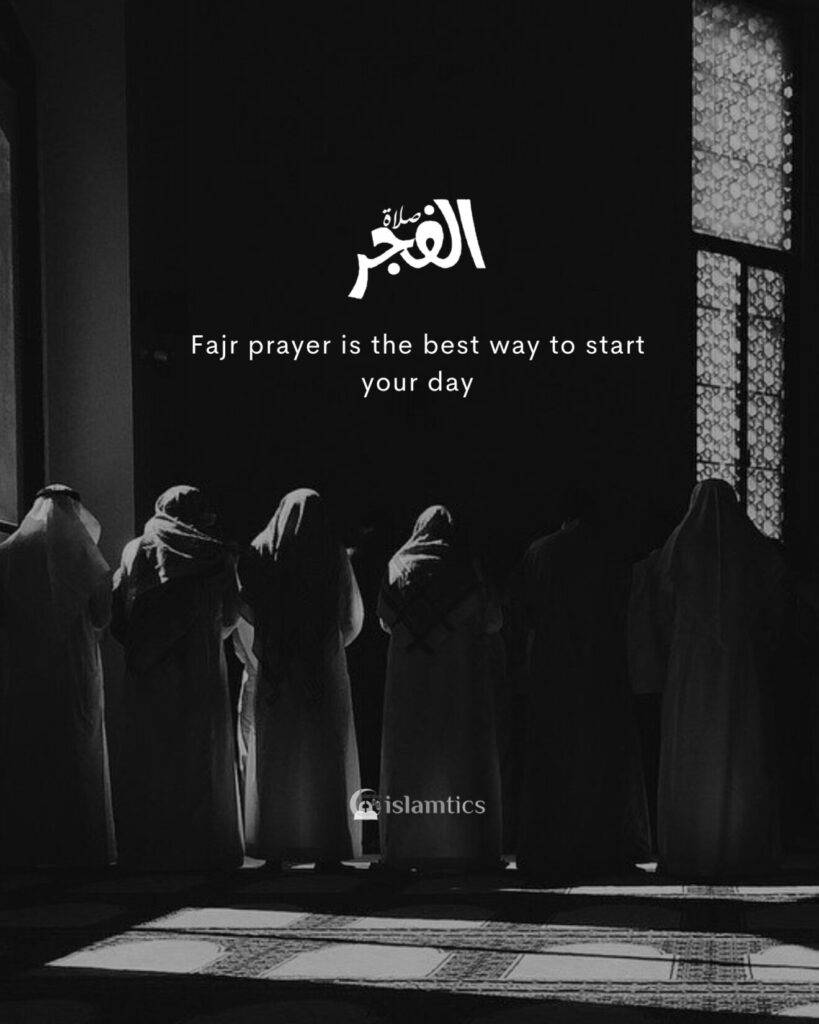 Fajr prayer is the best way to start your day