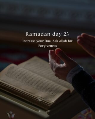 Increase your Dua, Ask Allah for Forgiveness