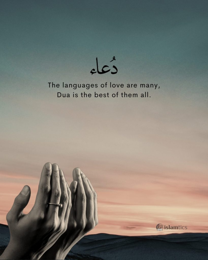 The languages of love are many, Dua is the best of them all.